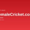 Guest Post - FemaleCricket.com (Women's Cricket)