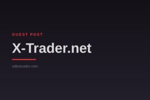 Guest post placement on X-Trader.net