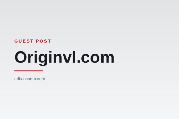 Guest Post - Originvl.com