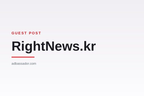 rightnews-kr-guest-post Guest Post - RightNews.kr