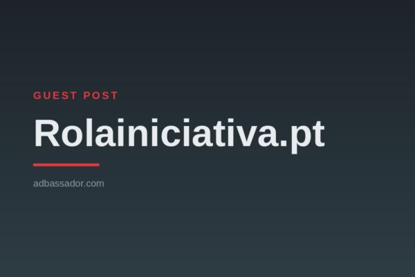 Guest post placement on Rolainiciativa.pt
