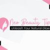 Press Release - NeoBeautyTips.com