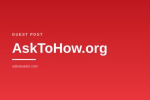 Guest Post - AskToHow.org
