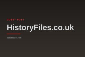 Guest Post - HistoryFiles.co.uk (Collective Page)
