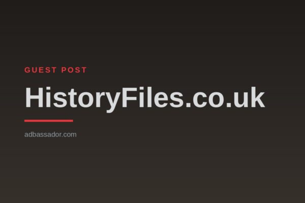 Guest Post - HistoryFiles.co.uk (Collective Page)