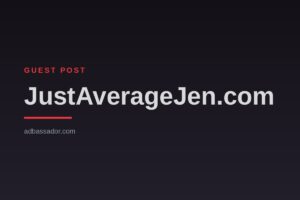 Guest Post - JustAverageJen.com (Health & Wellness)