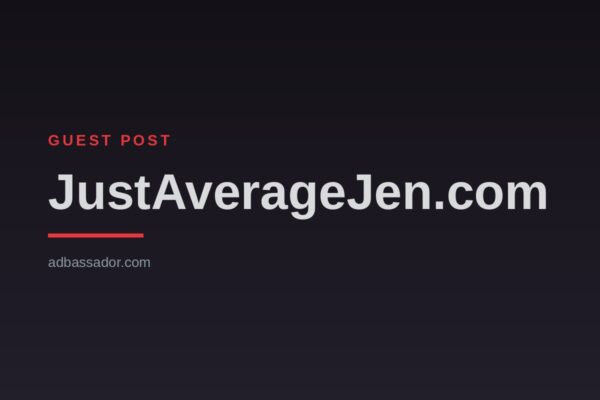 Guest Post - JustAverageJen.com (Health & Wellness)
