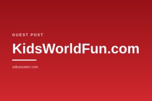 Guest Post - KidsWorldFun.com (Kids Learning)