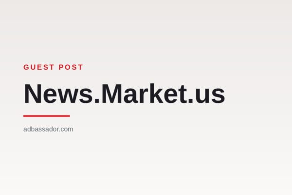 Guest Post - News.Market.us (General News)