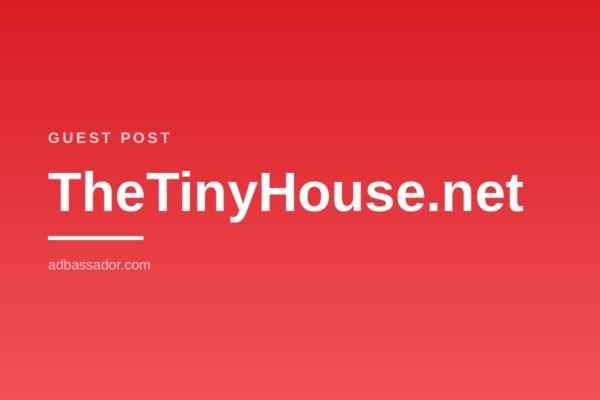 Guest Post - TheTinyHouse.net (Tiny House)
