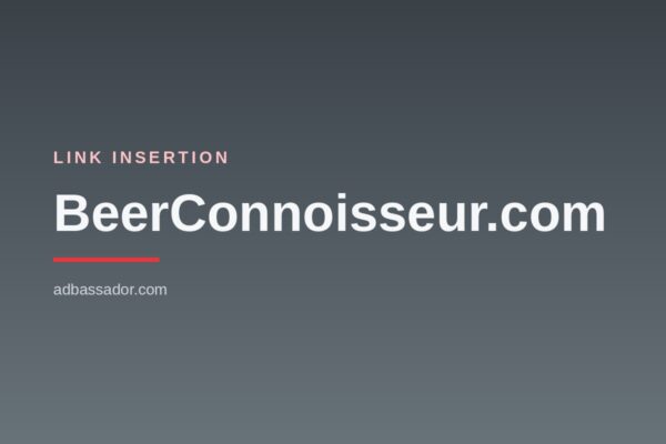 Link Insertion - BeerConnoisseur.com