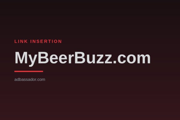 Link Insertion - MyBeerBuzz.com (Beer)