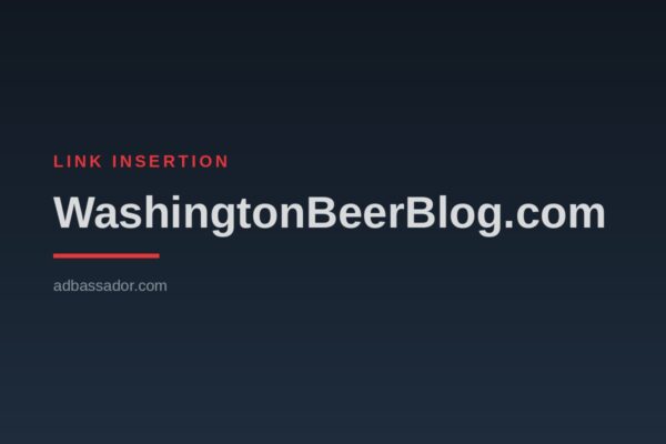 Link Insertion - WashingtonBeerBlog.com (Craft Beer)