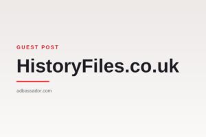 Guest Post - HistoryFiles.co.uk (World History)