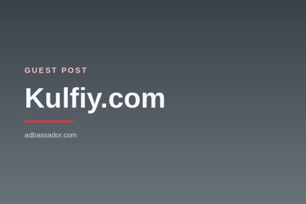 Guest Post - Kulfiy.com (General Interest)