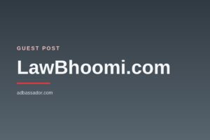 Guest Post - LawBhoomi.com (Real Estate/Law)