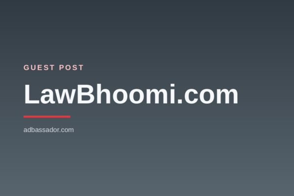 Guest Post - LawBhoomi.com (Real Estate/Law)