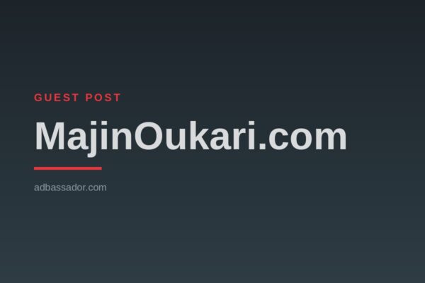 Guest Post - MajinOukari.com (Anime/Manga)