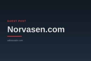 Guest Post - Norvasen.com (General Interest)