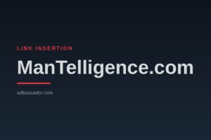 Link Insertion - ManTelligence.com (Men's Lifestyle)