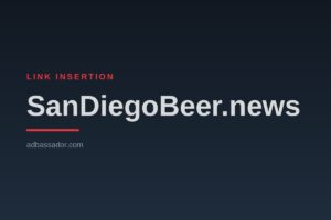 Link Insertion - SanDiegoBeer.news (Craft Beer)