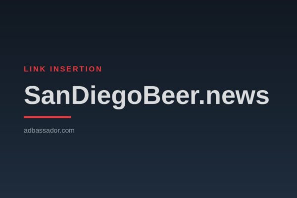 Link Insertion - SanDiegoBeer.news (Craft Beer)