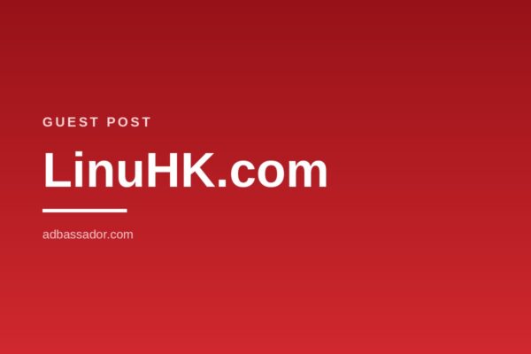 Guest Post - LinuHK.com (Tech)