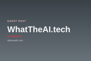 Guest-Post-WhatTheAI.tech-AI-Tools-Directory Guest Post - WhatTheAI.tech (AI Tools/Directory)